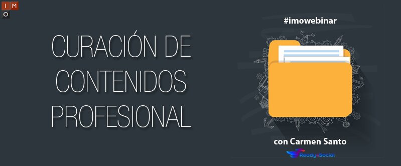 imo webinar curacion de contenidos profesional carmen santo ready4social